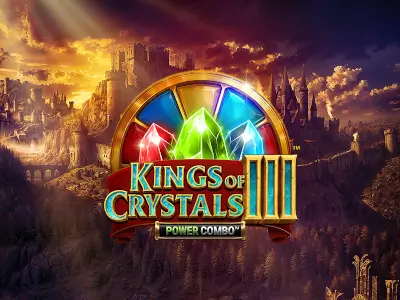 Kings of Crystals III POWER COMBO